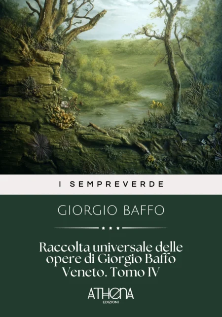 Raccolta universale delle opere di Giorgio Baffo Veneto. Tomo IV